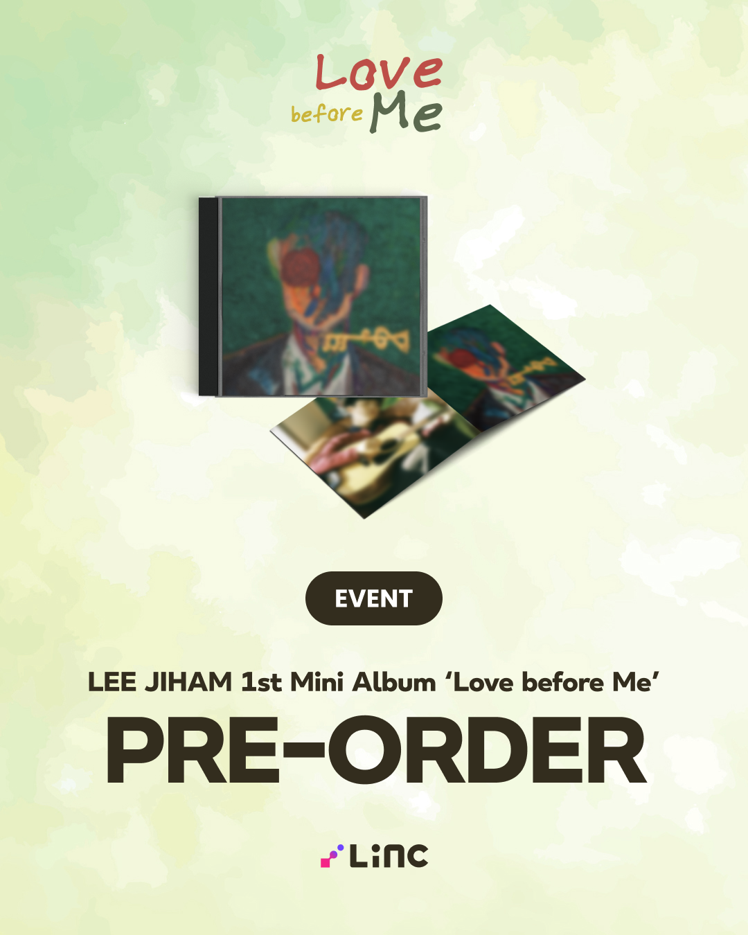 LEE JIHAM 1st Mini Album [Love before Me] PRE-ORDER – LiNC Shop