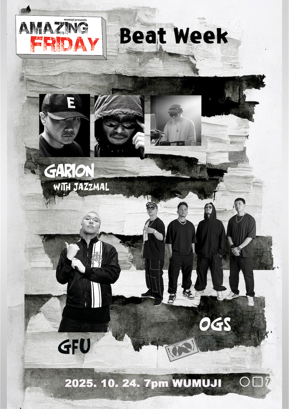 경이로운 금요일 : Beat Week 가리온 X OGS X 지푸