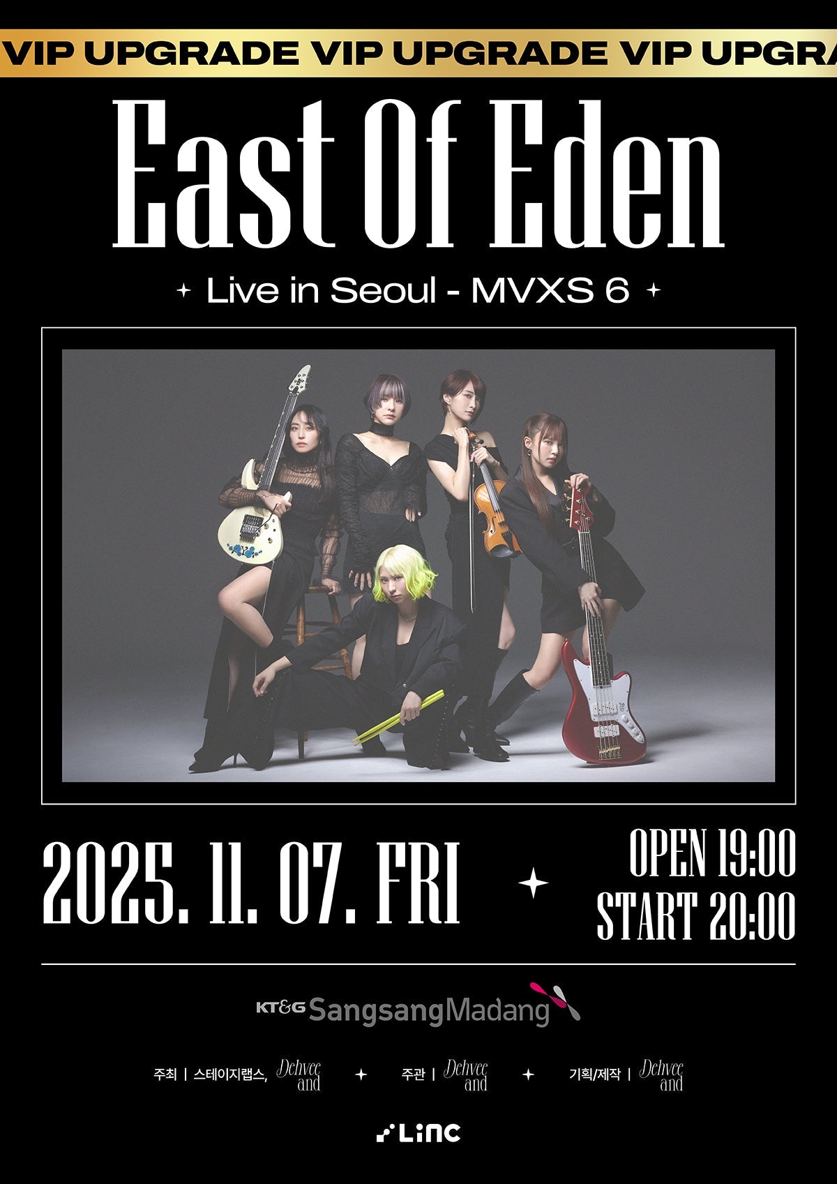 East Of Eden Live in Seoul - MVXS 6 (VIP Upgrade)