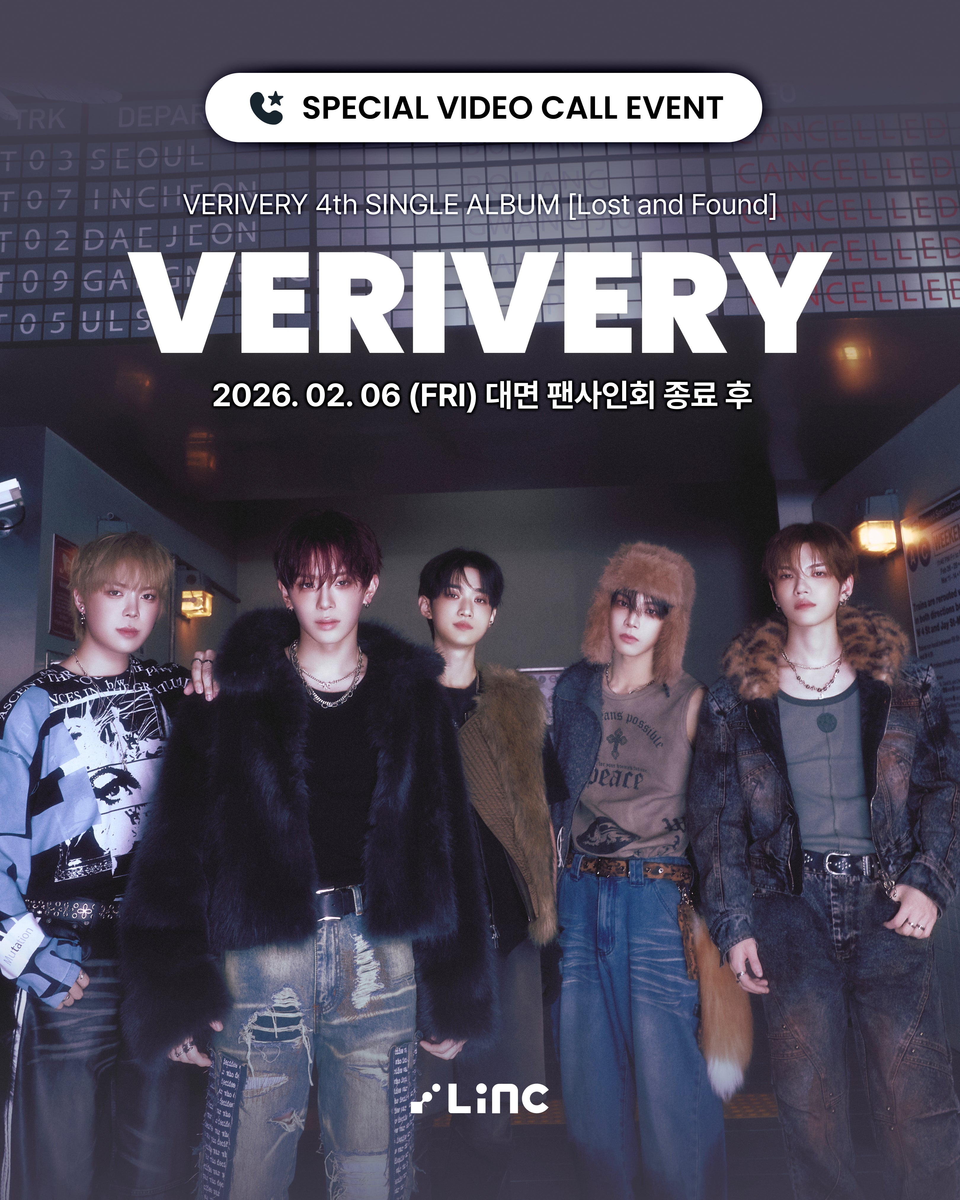 [02.06]VERIVERY 4th SINGLE ALBUM [Lost and Found] 1:1 SPECIAL VIDEO CALL EVENT
