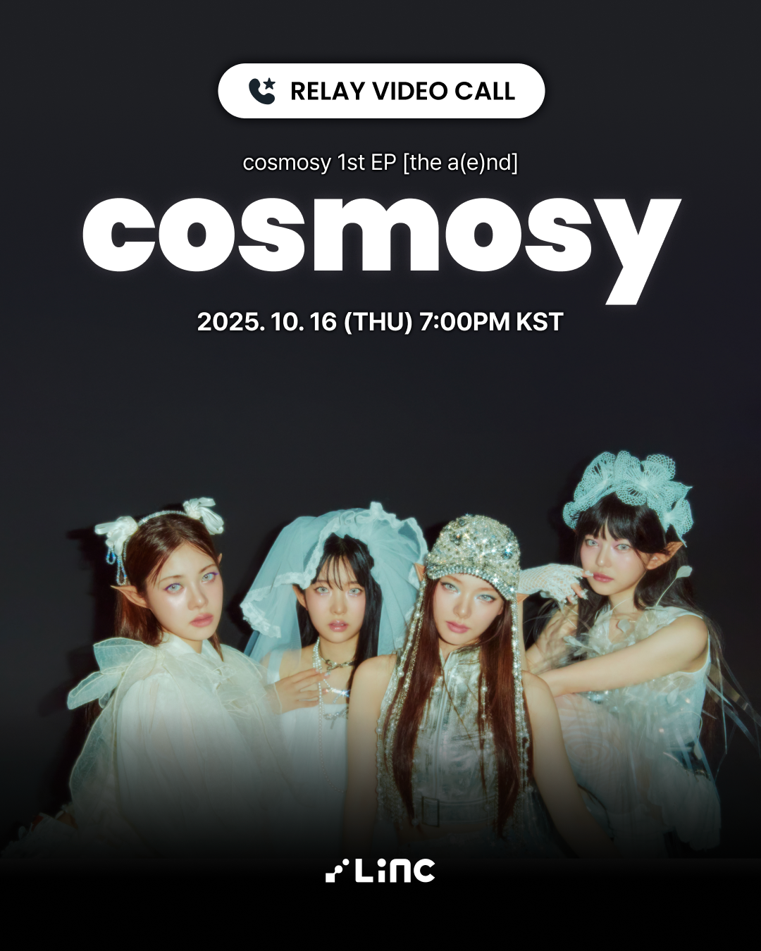 cosmosy 1st EP [the a(e)nd] VIDEO CALL EVENT